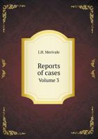 Reports of Cases Volume 3 5518995059 Book Cover