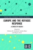 Europe and the Refugee Response 1032174552 Book Cover