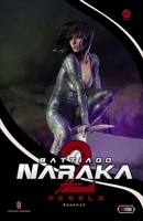 Naraka 2: Rebels B0BF2ZR27T Book Cover