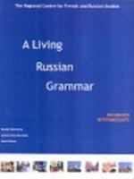A Living Russian Grammar: Book 0954433300 Book Cover