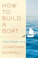 How to Build a Boat 1501199390 Book Cover