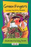 Green Fingers (Solos) 1903207207 Book Cover