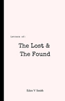 Letters of: The Lost and The Found null Book Cover