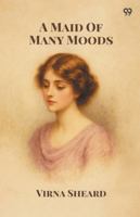 A Maid Of Many Moods 9371463821 Book Cover