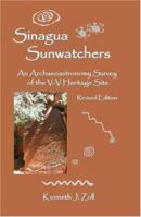 Sinagua Sunwatchers: An Archaeoastronomy Survey of the V-V Heritage Site 1411684125 Book Cover