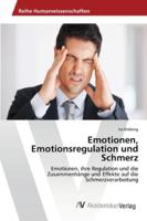 Emotionen, Emotionsregulation und Schmerz 3639442032 Book Cover