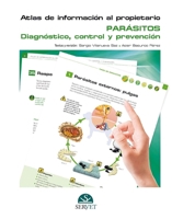 Atlas de información al propietario. Parásitos. Diagnóstico, control y prevención (Spanish Edition) 8416818541 Book Cover