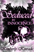 Seduced by Innocence 1939559359 Book Cover