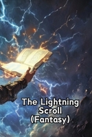 The Lightning Scroll (Fantasy) B0DRMG2NNH Book Cover