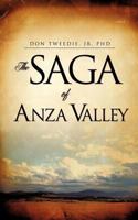 The Saga of Anza Valley 1591605245 Book Cover