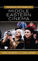 Historical Dictionary of Middle Eastern Cinema 0810860902 Book Cover