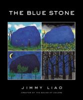 The Blue Stone: A Journey Through Life 0316113832 Book Cover