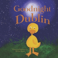 Goodnight Dublin B08NVL648N Book Cover
