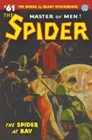 The Spider #61: The Spider at Bay 161827645X Book Cover