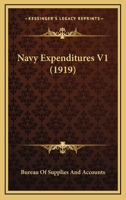 Navy Expenditures V1 1120652324 Book Cover