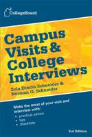 Campus Visits and College Interviews 0874476755 Book Cover