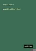 Mary Hazeldine's desk 3388002819 Book Cover