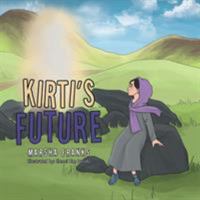 Kirti's Future 1543410758 Book Cover