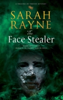 The Face Stealer (Theatre of Thieves Mystery) 1448318432 Book Cover