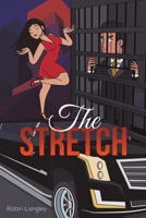 The Stretch 1528997263 Book Cover