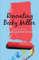 Renovating Becky Miller 0764201301 Book Cover