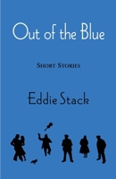 Out of the Blue 1930579136 Book Cover