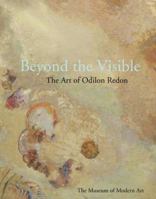 Beyond the Visible: The Art of Odilon Redon 0870707027 Book Cover