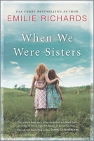 When We Were Sisters 0778308367 Book Cover
