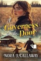 A Governess at His Door: A Western Historical Romance Book B0DWF4SQJ6 Book Cover