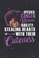 Cancer: 150 Pages - Large (6 x 9 inches) Women Stealing Hearts With Their Cuteness Zodiac Notebook Gifts 1659878691 Book Cover