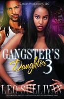 Gangster's Daughter 3 150282812X Book Cover