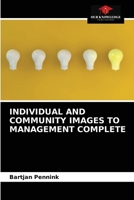 INDIVIDUAL AND COMMUNITY IMAGES TO MANAGEMENT COMPLETE 6202936606 Book Cover