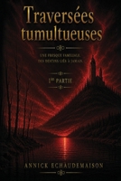 Traversées tumulteuses B0H496W3FC Book Cover