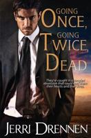 Going Once, Going Twice, Dead 1500189103 Book Cover