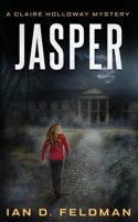 Jasper : A Claire Holloway Mystery 1963473191 Book Cover