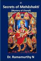 Secrets of Mahashakti: Mystery of Chandi 9382237283 Book Cover