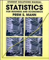 Statistics for Business and Economics, Student Solutions Manual 0471117404 Book Cover