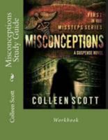 Misconceptions Study Guide 154400835X Book Cover