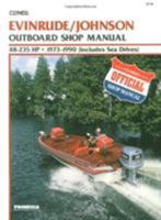 Evinrude/Johnson Outboard Shop Manual 48-235 Hp, 1973 1990 (Clymer Marine Repair Series) 0892875550 Book Cover