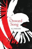 The Onward Song: Poems 1965342000 Book Cover