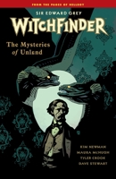 Witchfinder, Vol. 3 The Mysteries of Unland 1616556307 Book Cover