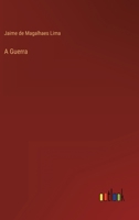 A Guerra 3368060392 Book Cover