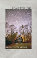 Of a Certain Age 1594982325 Book Cover
