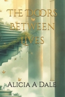 The Doors Between Lives (The Witch of Grunewald) B0GZBJNJKP Book Cover