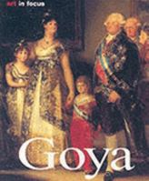 Francisco De Goya: Life and Work (Art in Hand) 3829029306 Book Cover