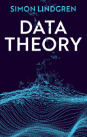 Data Theory : Interpretive Sociology and Computational Methods 150953928X Book Cover