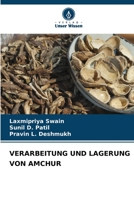 VERARBEITUNG UND LAGERUNG VON AMCHUR 6205259567 Book Cover