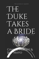 The Duke Takes a Bride B08M8PK5ZJ Book Cover
