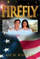 Firefly: The Many Faces of Courage 1579214002 Book Cover