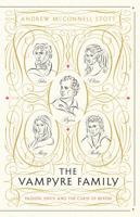 The Vampyre Family: The Curse of Byron 1847678718 Book Cover